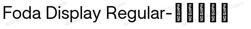 Foda Display Regular字体转换